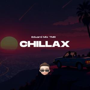 Chillax