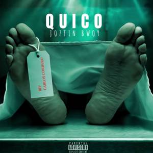 Quico (Rip Carlos Cordero) (Explicit)