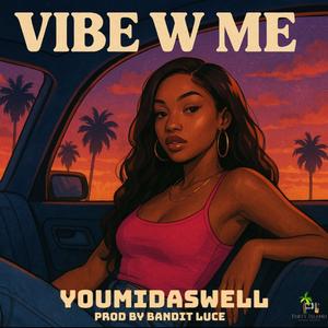Vibe W Me
