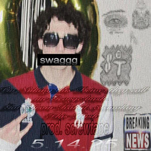 swaggg (Explicit)