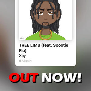 Tree Limb (feat. Xay) [Explicit]