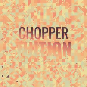 Chopper Tuition