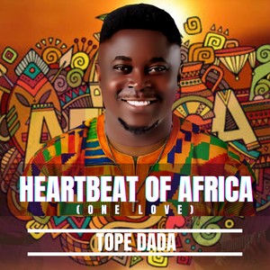 Heartbeat of Africa (One Love)