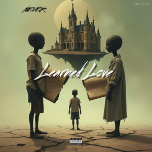 Never Learned Love (Explicit)