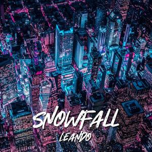 Snowfall (Explicit)