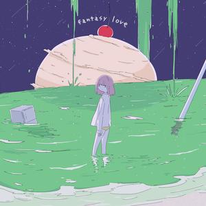 Miraie - fantasy love(feat. kid sora)