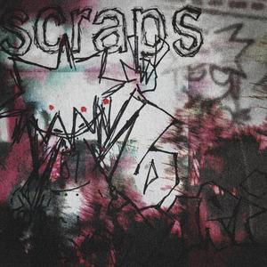 scraps (feat. bunii, Kid Moon, lucille, bluchrist, dojin, aatsu, ayerp & boolymon) (Explicit)
