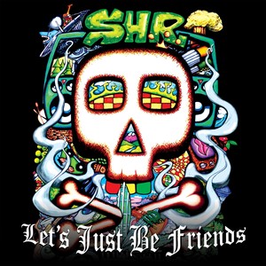 Let's Just Be Friends (2021 Remaster) [Explicit]