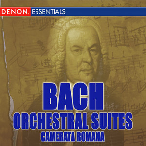 Bach: Orchestral Suites Nos. 1 - 3