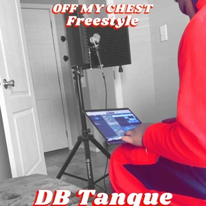 Off My Chest Freestyle (Explicit)