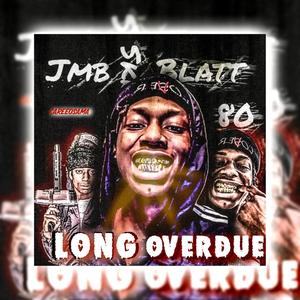 Long Overdue (Explicit)