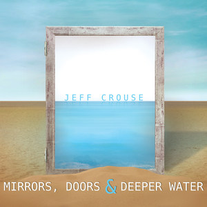 Mirrors, Doors and Deeper Water