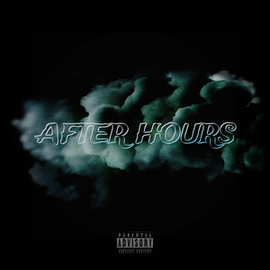 After Hours (Explicit)