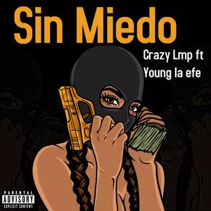 Sin miedo (Explicit)