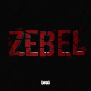 ZEBEL (Explicit)