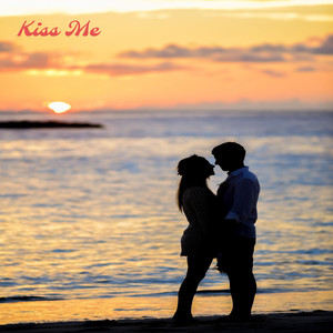 Kiss Me