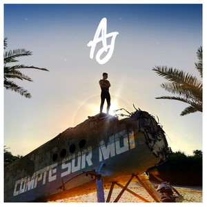 AJ - Compte sur moi