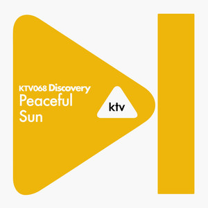 KTV068 DISCOVERY - Peaceful Sun