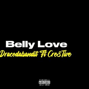 Belly Love (Explicit)