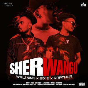 SHER WANGU (Explicit)