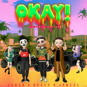 Okay (Explicit)