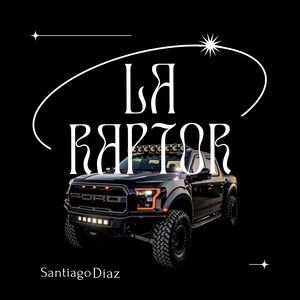 La Raptor (Explicit)