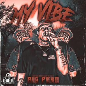 My Vibe (Explicit)