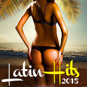 LATIN HITS 2015