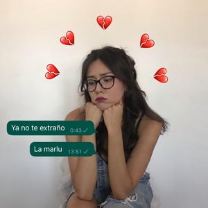 Ya No Te Extraño