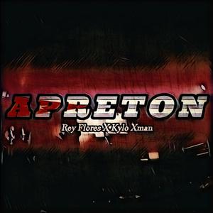 apreton (feat. Rey Flores)