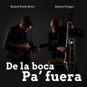 De La Boca pa' Fuera