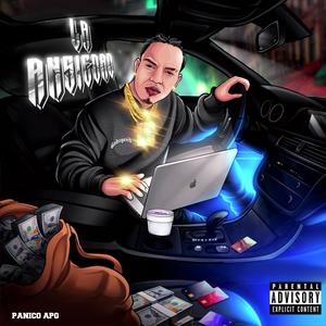 La Ansiedad (Explicit)