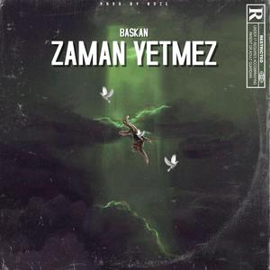 Zaman yetmez