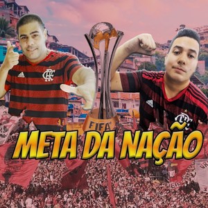 Meta da Nação (Explicit)