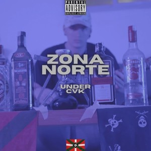 Zona Norte (Explicit)