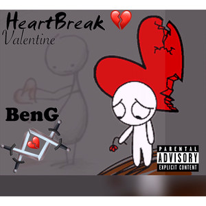 Heart Break Valentine (Explicit)