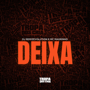 Deixa (Explicit)