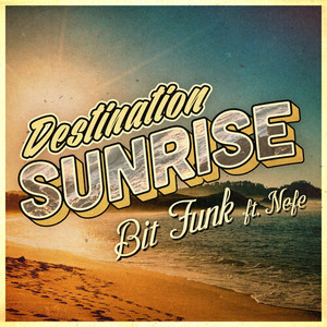 Destination Sunrise (Famba Remix)