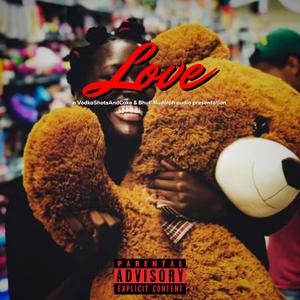 Love (Explicit)