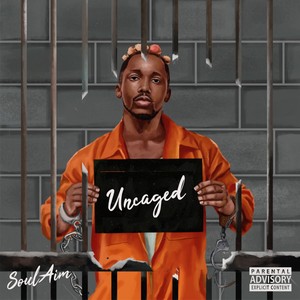 Uncaged (Explicit)