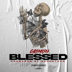 Blessed (Explicit)