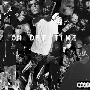 On Det Time (Explicit)