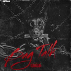 Bag Talk II (Explicit)