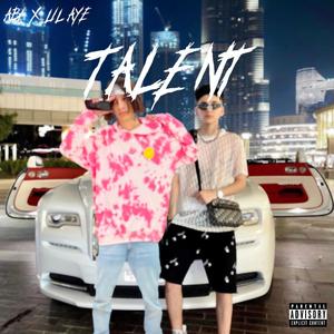Talent (feat. Abi) (Explicit)