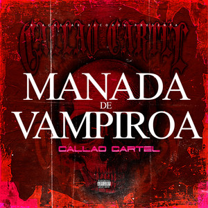 Manada de Vampiroa (Explicit)