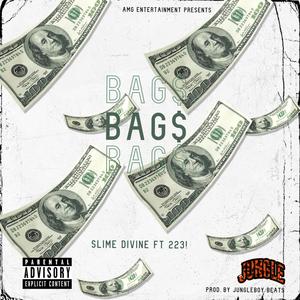 BAG$ (feat. 223!) [Explicit]