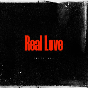 Real Love (Explicit)