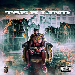 Tse Blind (Explicit)