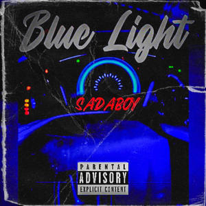 Blue Light (Explicit)