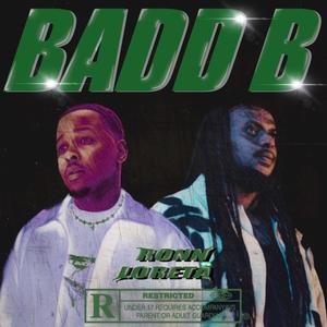 BADD B (feat. Loreta KBA) (Explicit)